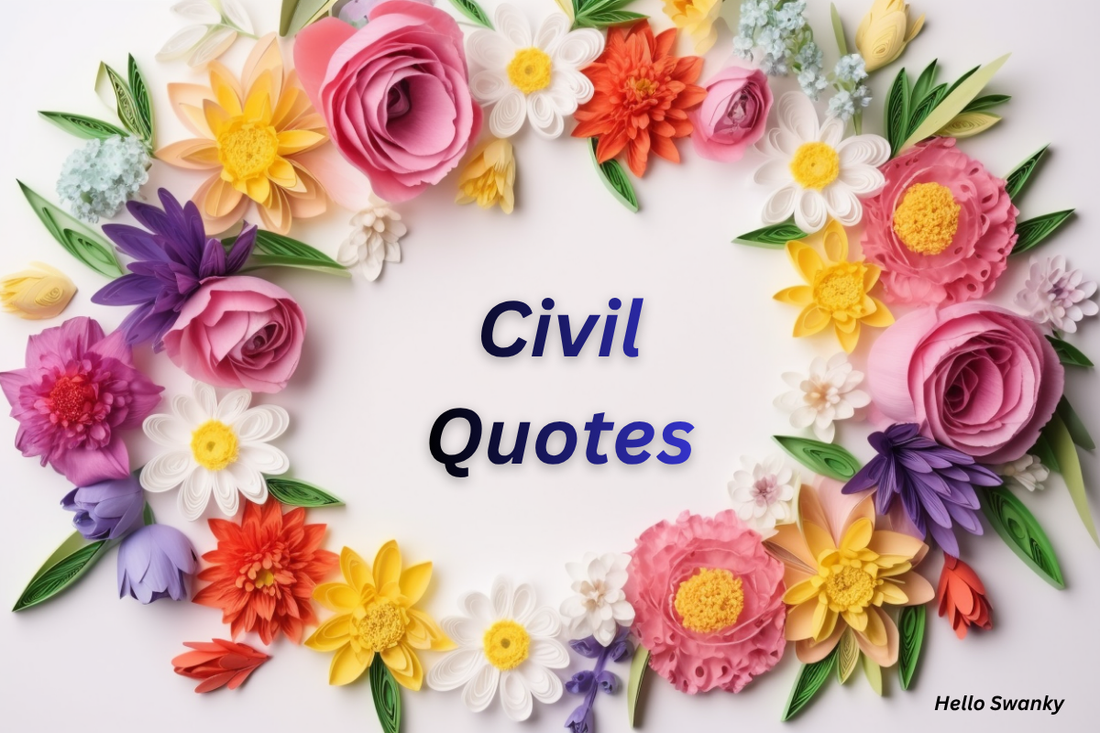 Civil Quotes