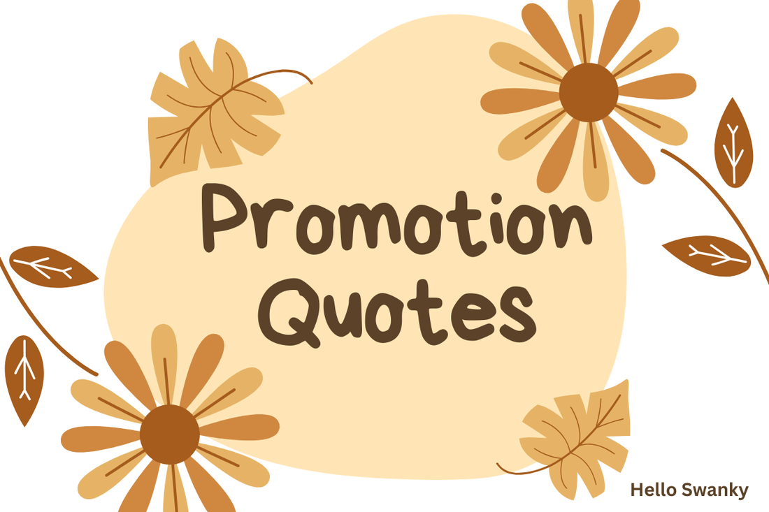 Promotion Quotes