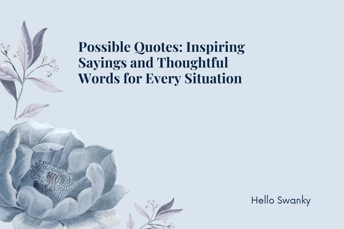 Possible Quotes