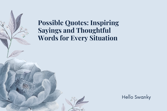 Possible Quotes