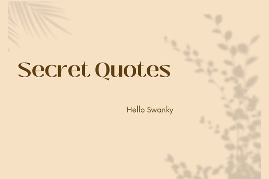 Secret Quotes