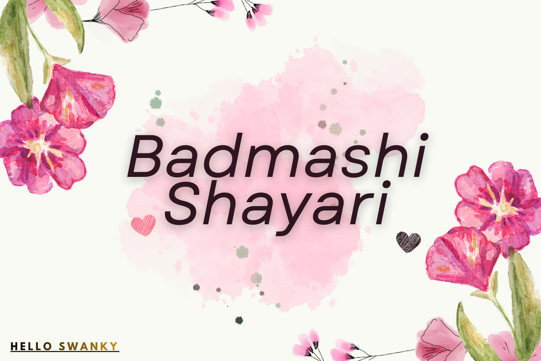 Badmashi Shayari