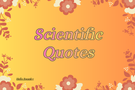 Scientific Quotes