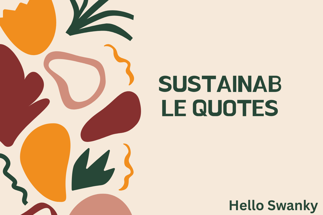 Sustainable Quotes