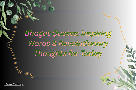Bhagat Quotes