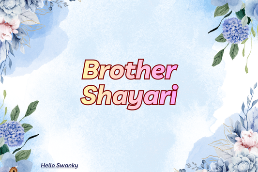 500+Brother Shayari – Heartfelt, Funny, Sad & Birthday Shayari for Brothers