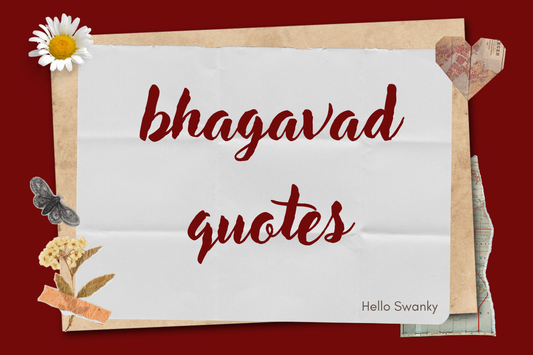 Bhagavad Quotes
