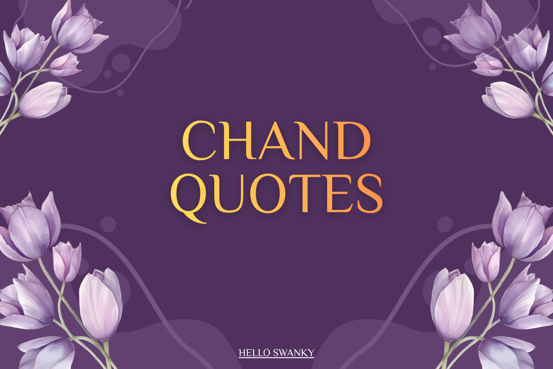 Chand Quotes