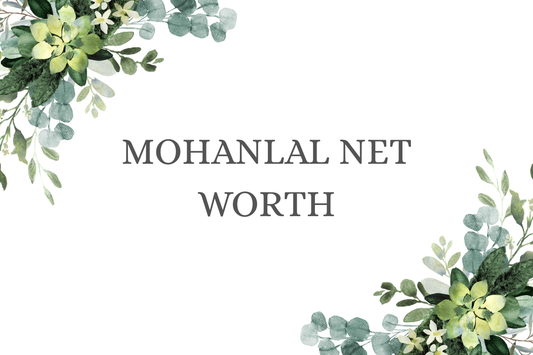 Mohanlal Net Worth