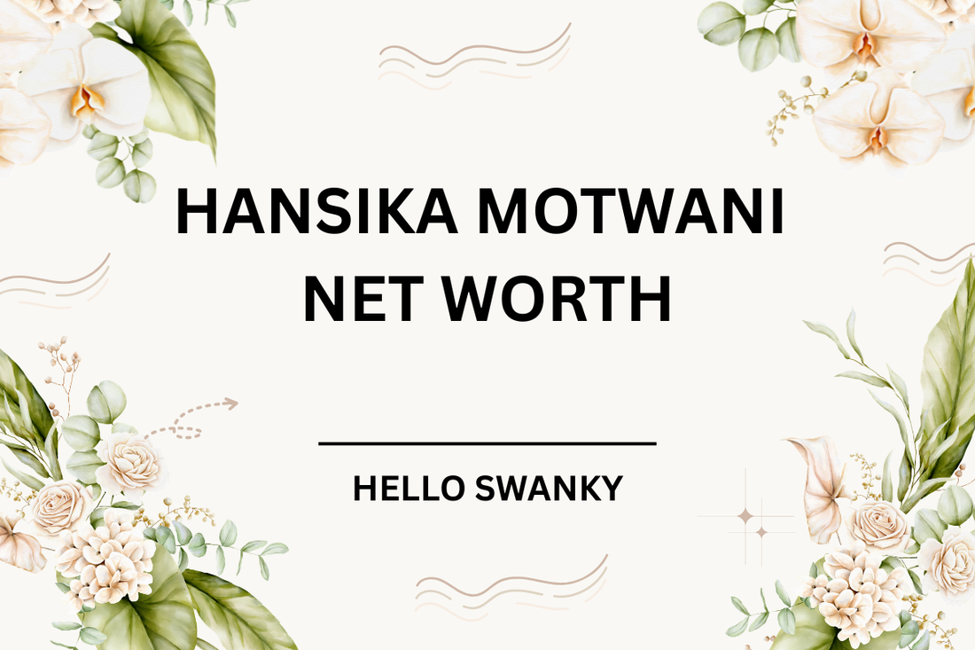 Hansika Motwani Net Worth