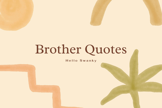 Brother Quotes