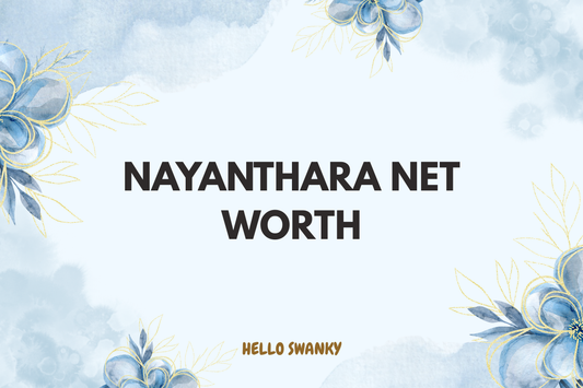 Nayanthara Net Worth