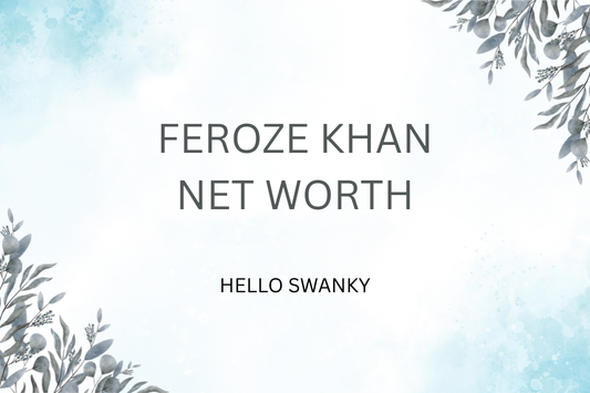 Feroze Khan Net Worth