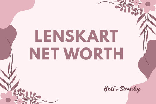 Lenskart Net Worth