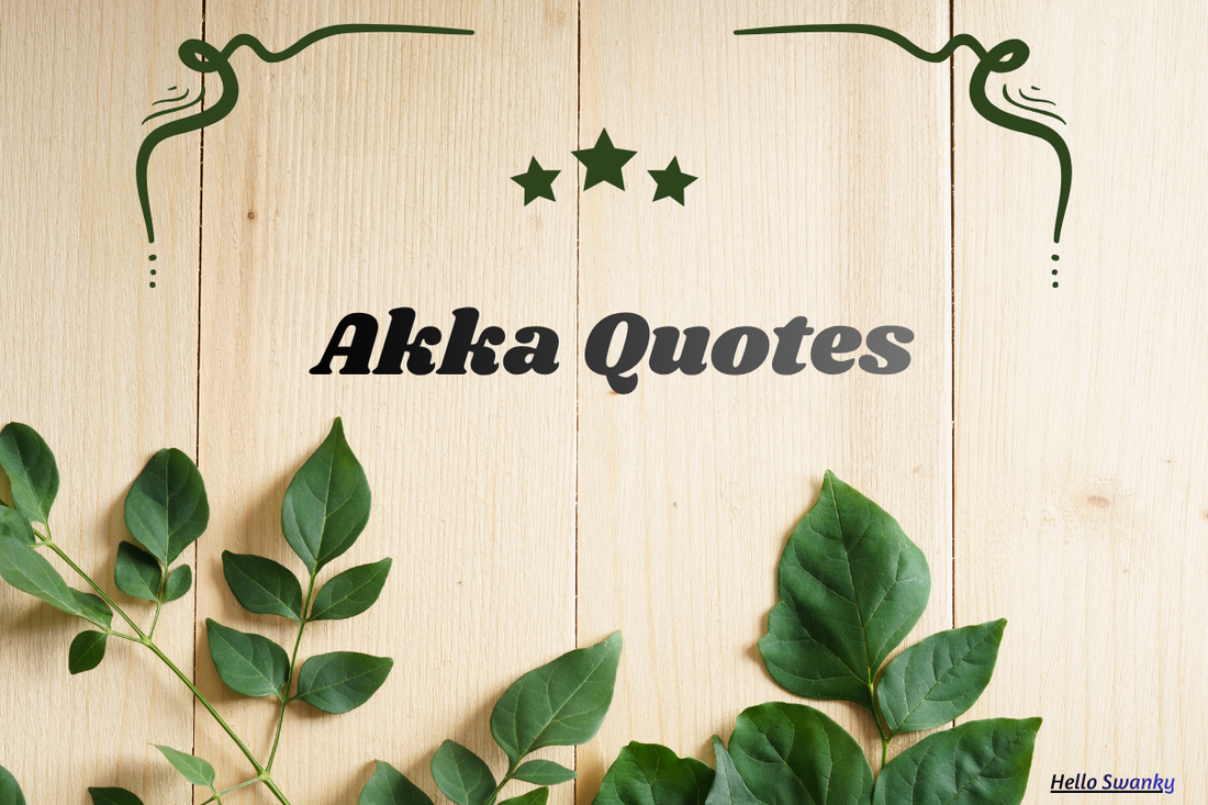 Akka Quotes