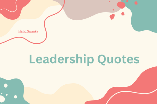 Leadership Quotes