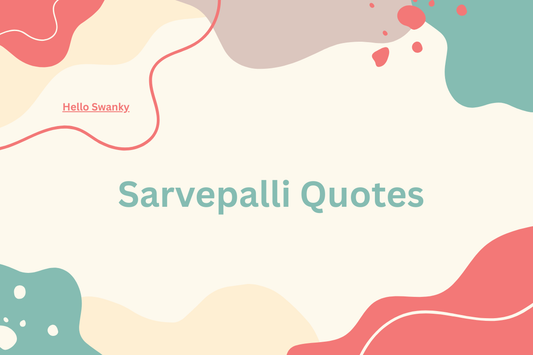 Sarvepalli Quotes