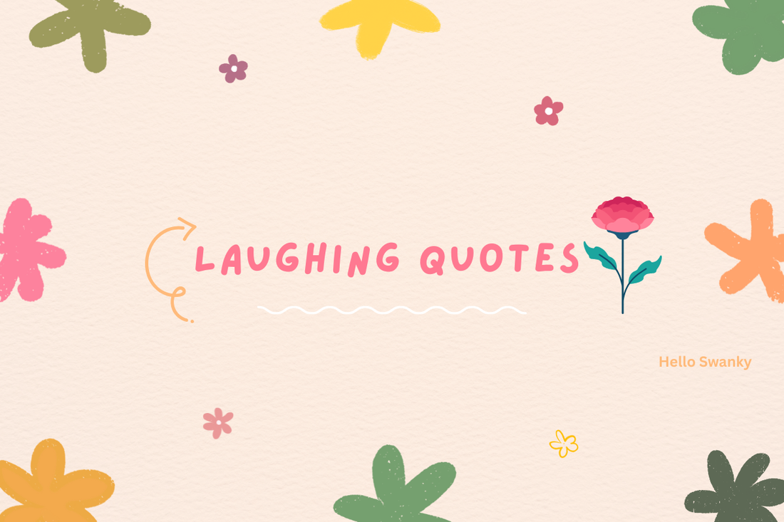 Laughing Quotes