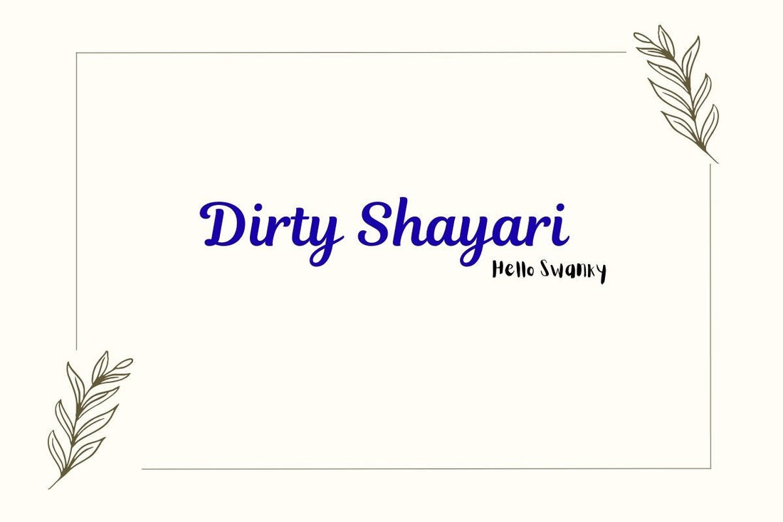 Dirty Shayari