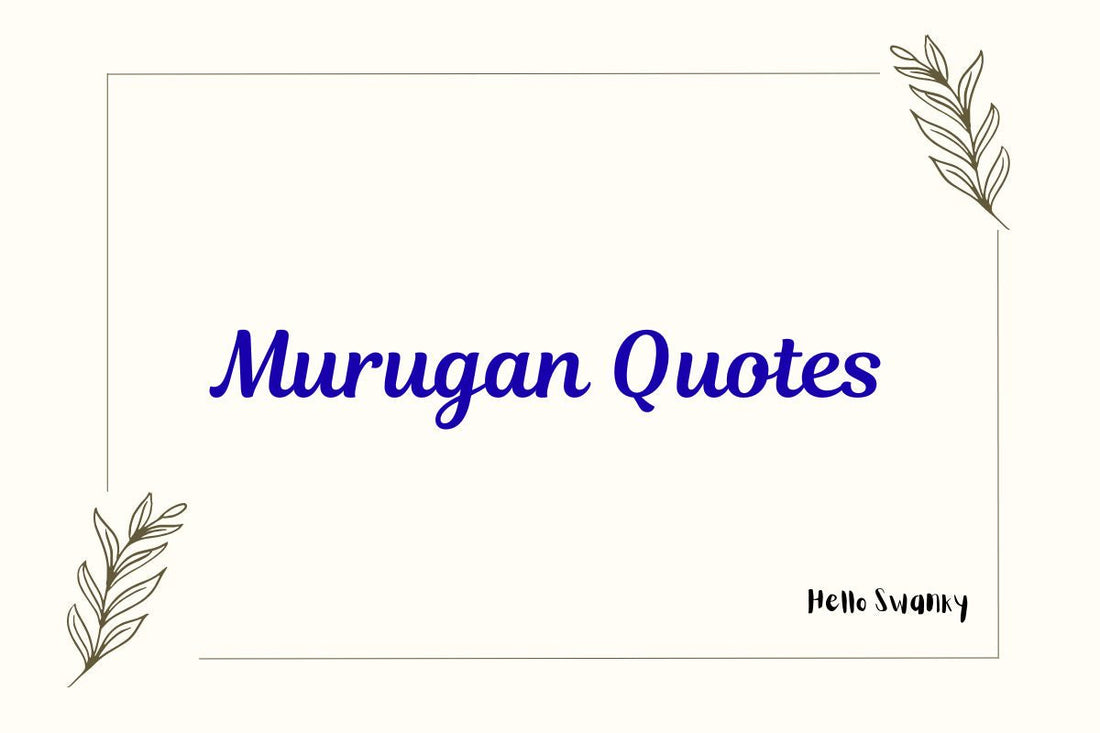 Murugan Quotes