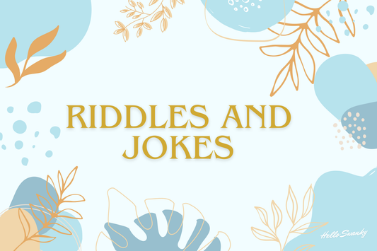 Riddles and Jokes