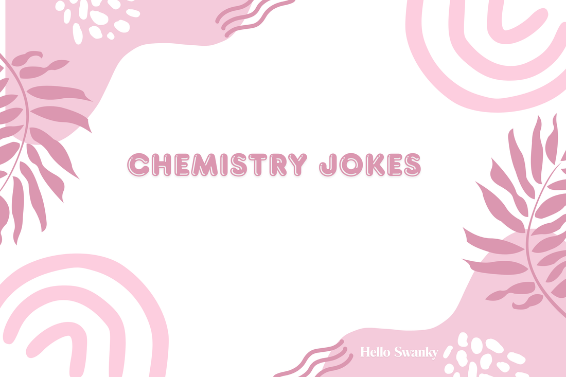 Chemistry Jokes