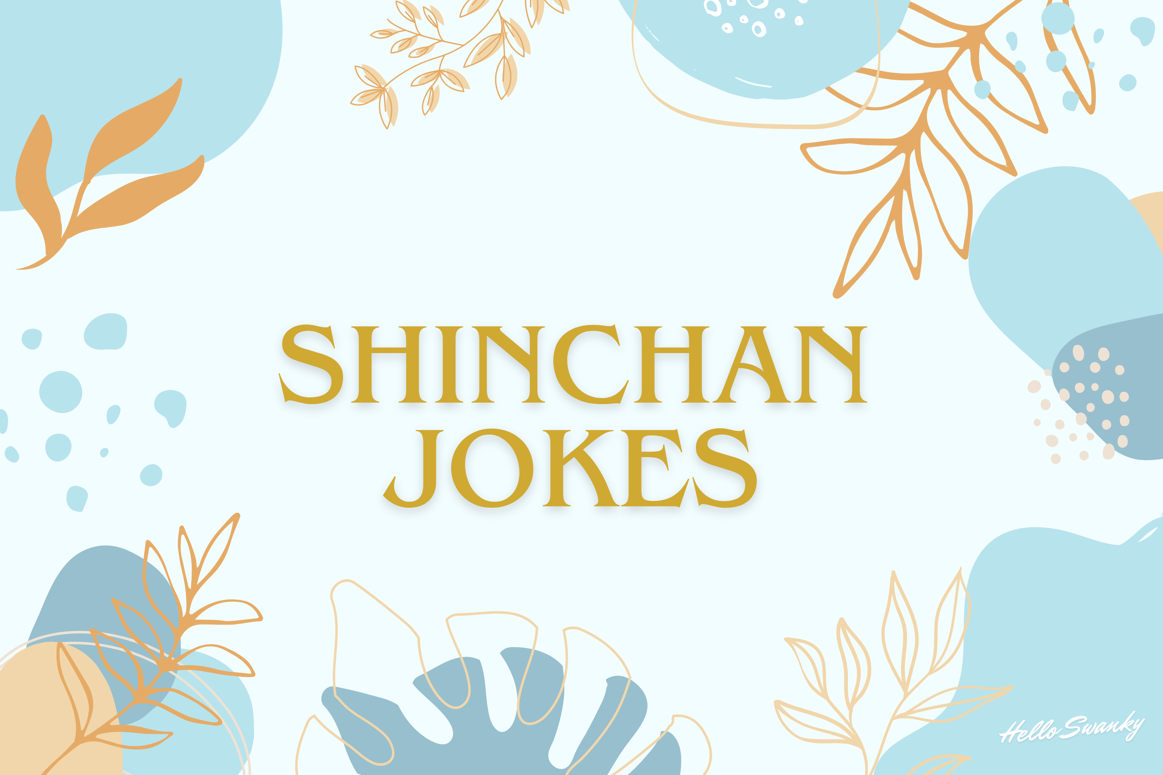150+ Shinchan Jokes That Will Make You Laugh Out Loud in Edition ...