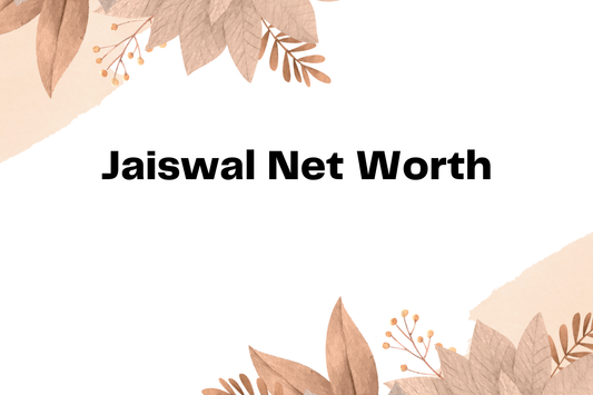 Jaiswal Net Worth