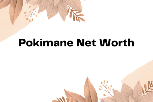 Pokimane Net Worth
