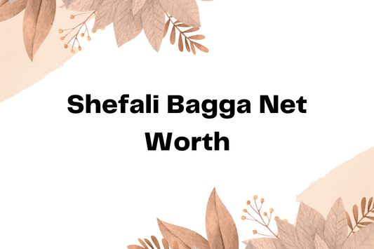 Shefali Bagga Net Worth