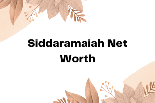 Siddaramaiah Net Worth