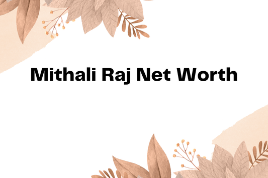 Mithali Raj Net Worth