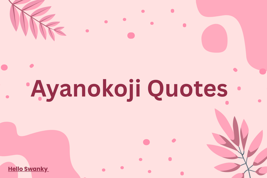 Ayanokoji Quotes