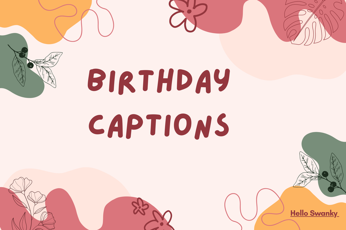 Birthday Captions