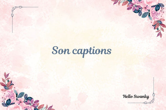 Son captions