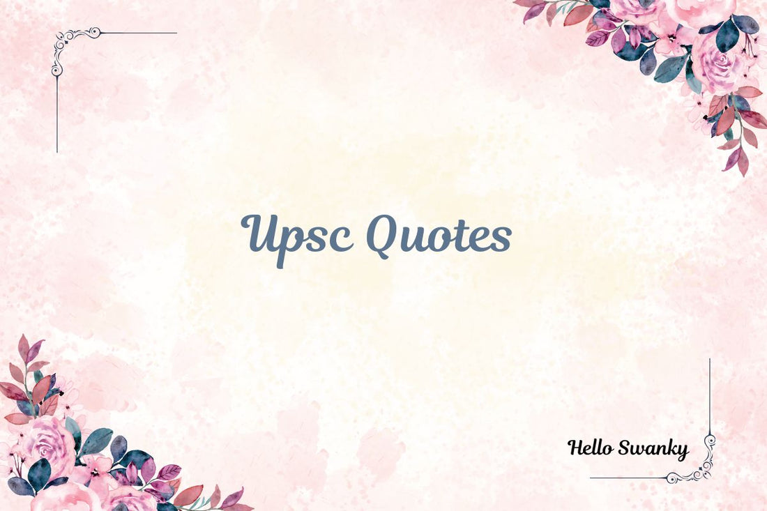 Upsc Quotes
