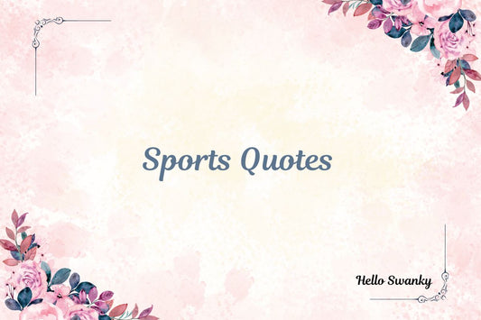 Sports Quotes
