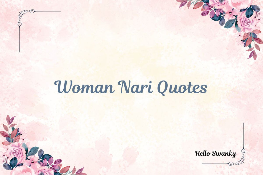 Woman Nari Quotes