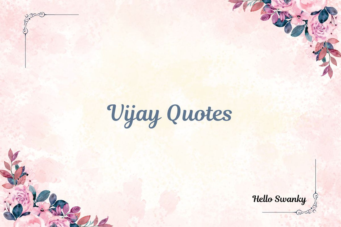 Vijay Quotes
