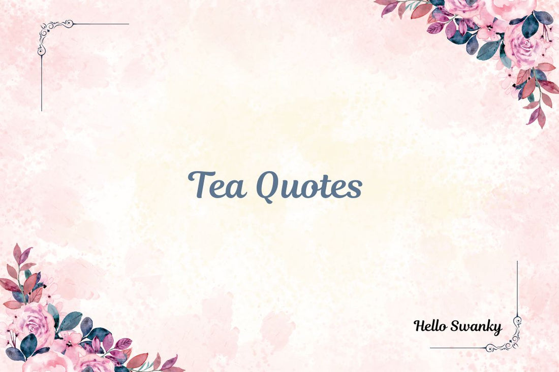 Tea Quotes