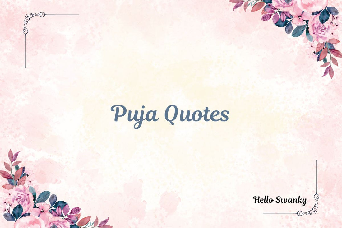 Puja Quotes