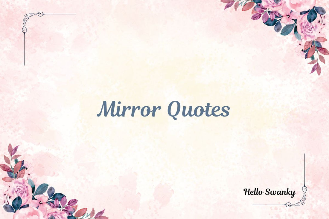 Mirror Quotes