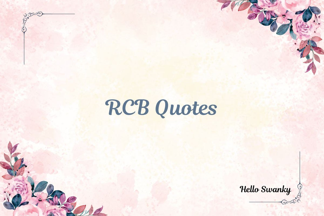 RCB Quotes