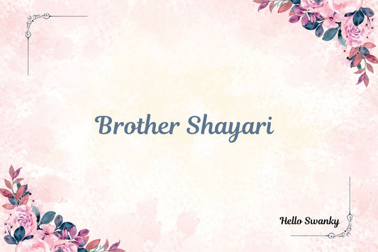 Brother Shayari