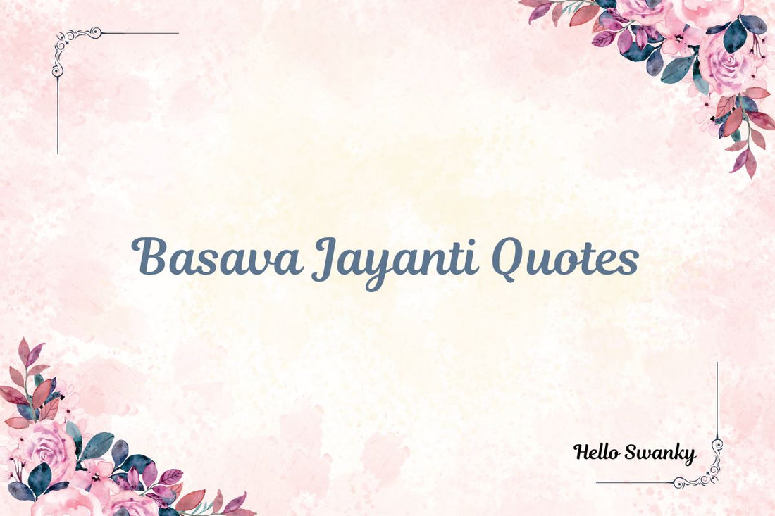 Basava Jayanti Quotes