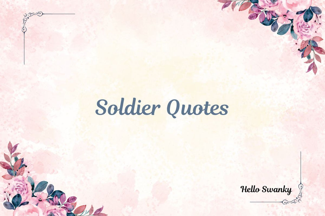 Soldier Quotes