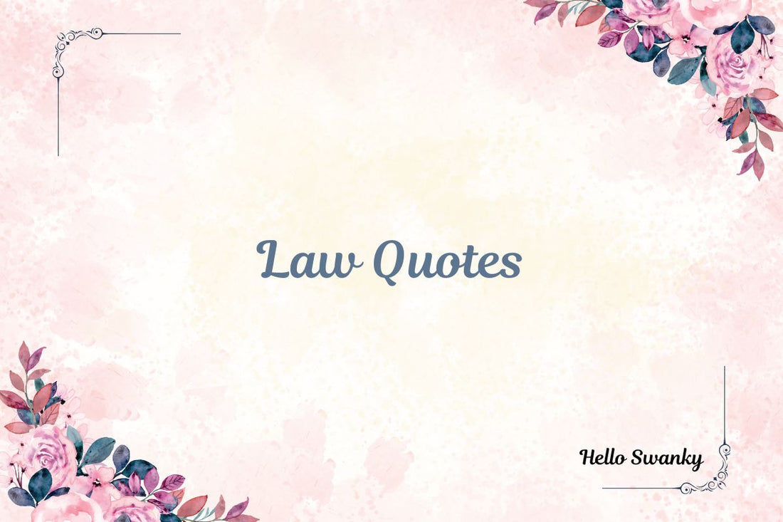 Law Quotes