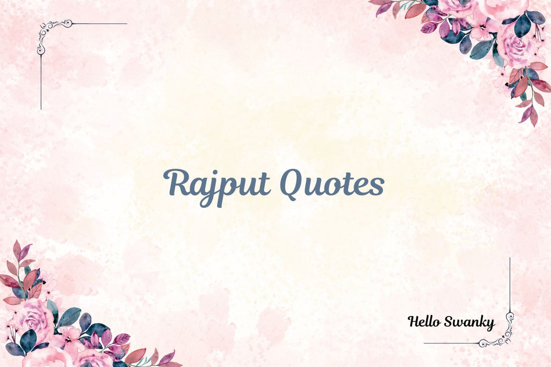 Rajput Quotes