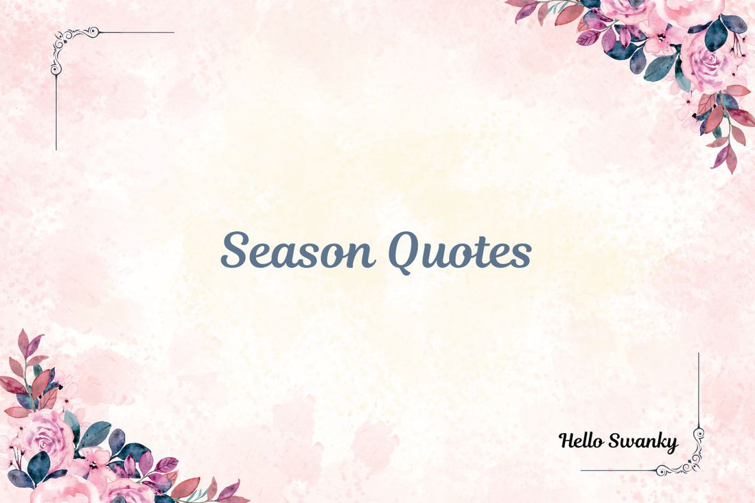 Season Quotes