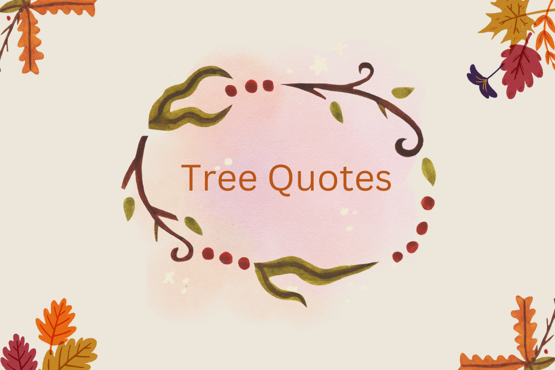 Tree Quotes